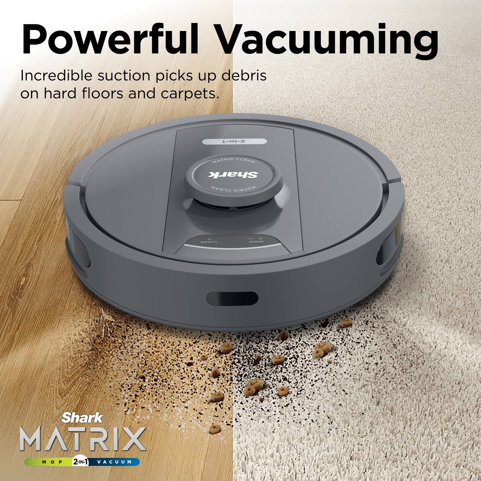 Powerful vacuuming on hard floors and carpet